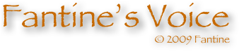 Fantine’s Voice
                                                                © 2009 Fantine